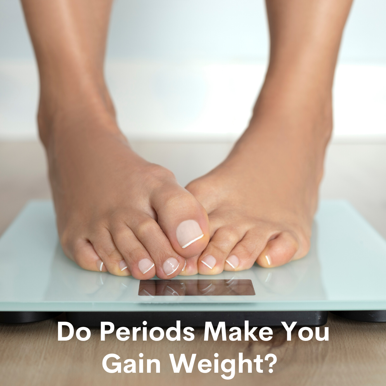 do-periods-make-you-gain-weight-wuka