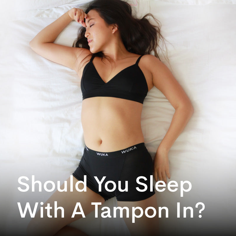 Can I Sleep With A Tampon In, Sleeping With A Tampon