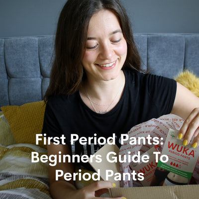 First Period Pants | Beginners Guide To Period Pants
