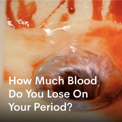 How Much Blood Do You Lose On Your Period?