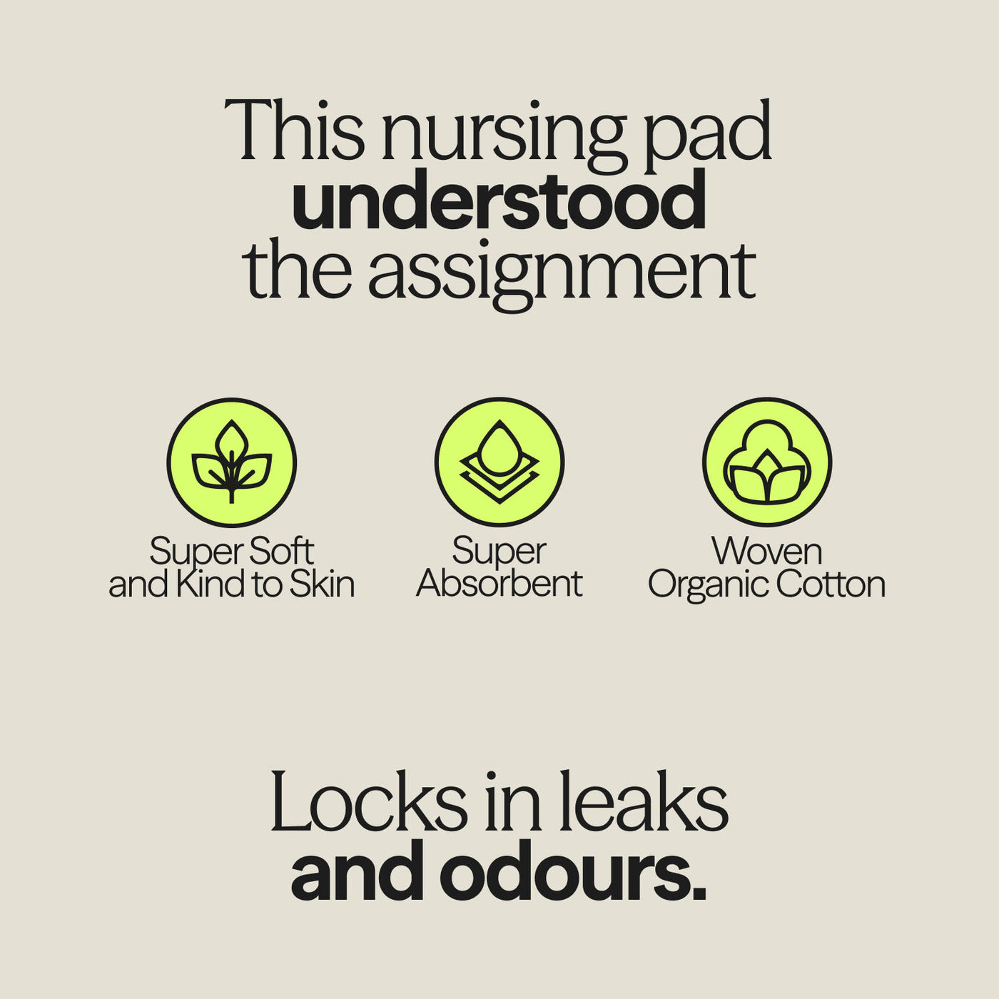 Infographic highlighting WUKA Nursing Pads' features: super soft, absorbent, and made from woven organic cotton, locking in leaks and odours.