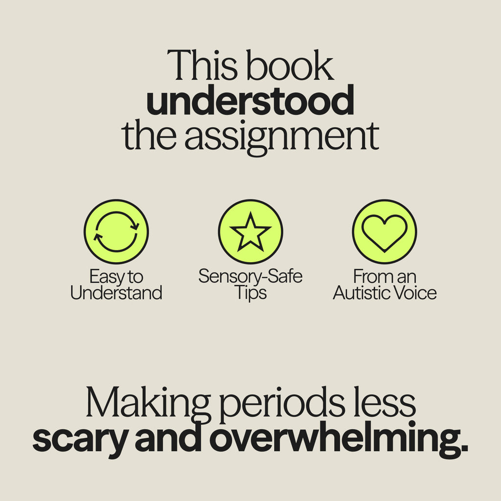 Infographic from "The Autism-Friendly Guide to Periods" highlighting benefits like easy-to-understand content, sensory-safe tips, and authentic autistic perspectives.